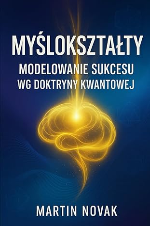 Myślokształty Doktryna Kwantowa
